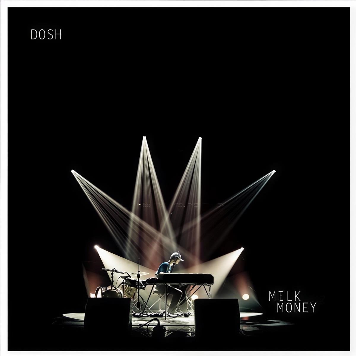 Dosh - Milk Money (LP)