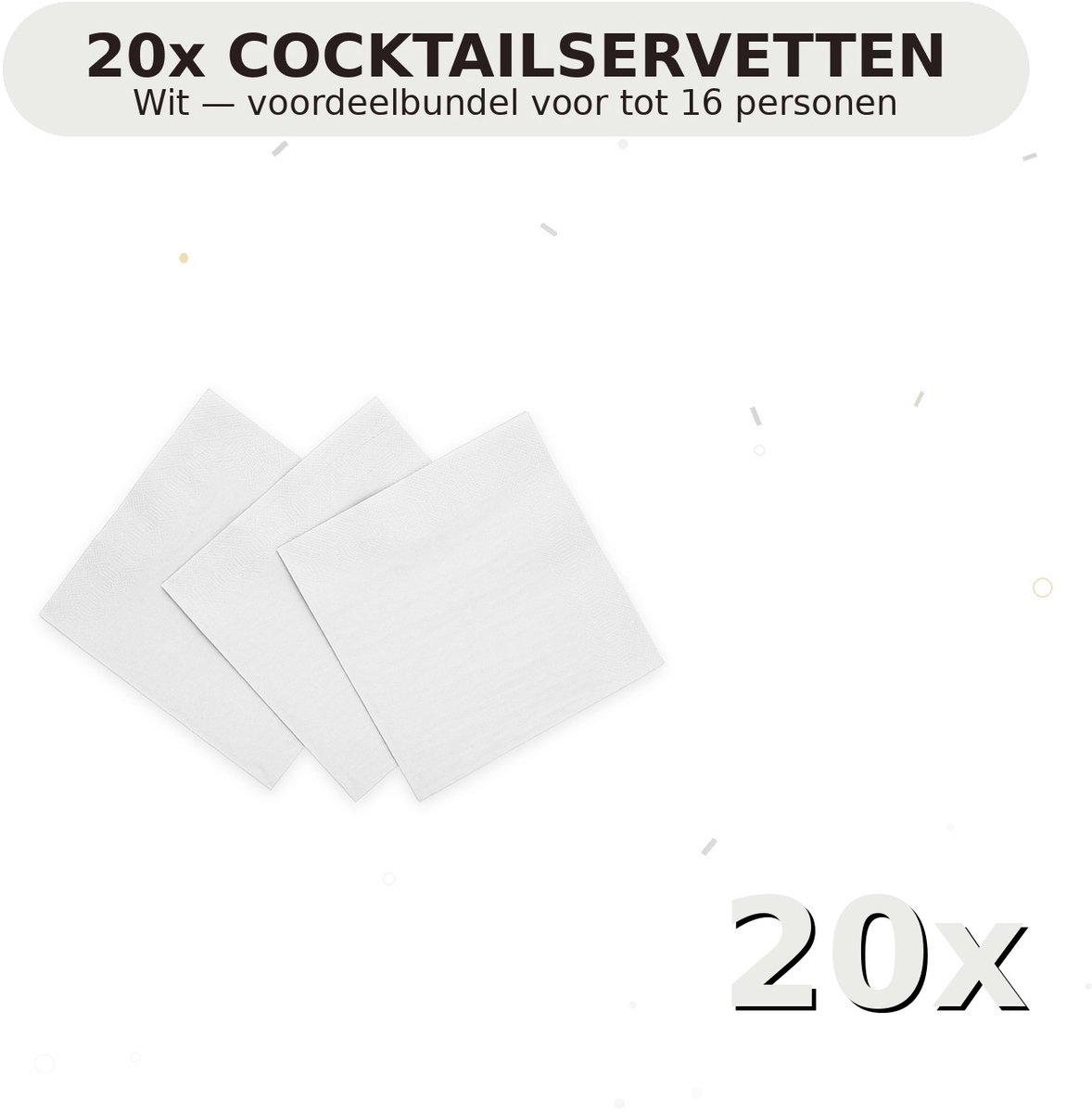 Cocktail servetten 24x24cm FSC Wit - Voordeelverpakking 20 Stuks voor tot 16 Personen - Feestartikelen