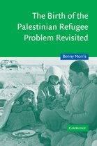 Birth Of The Palestinian Refugee Problem