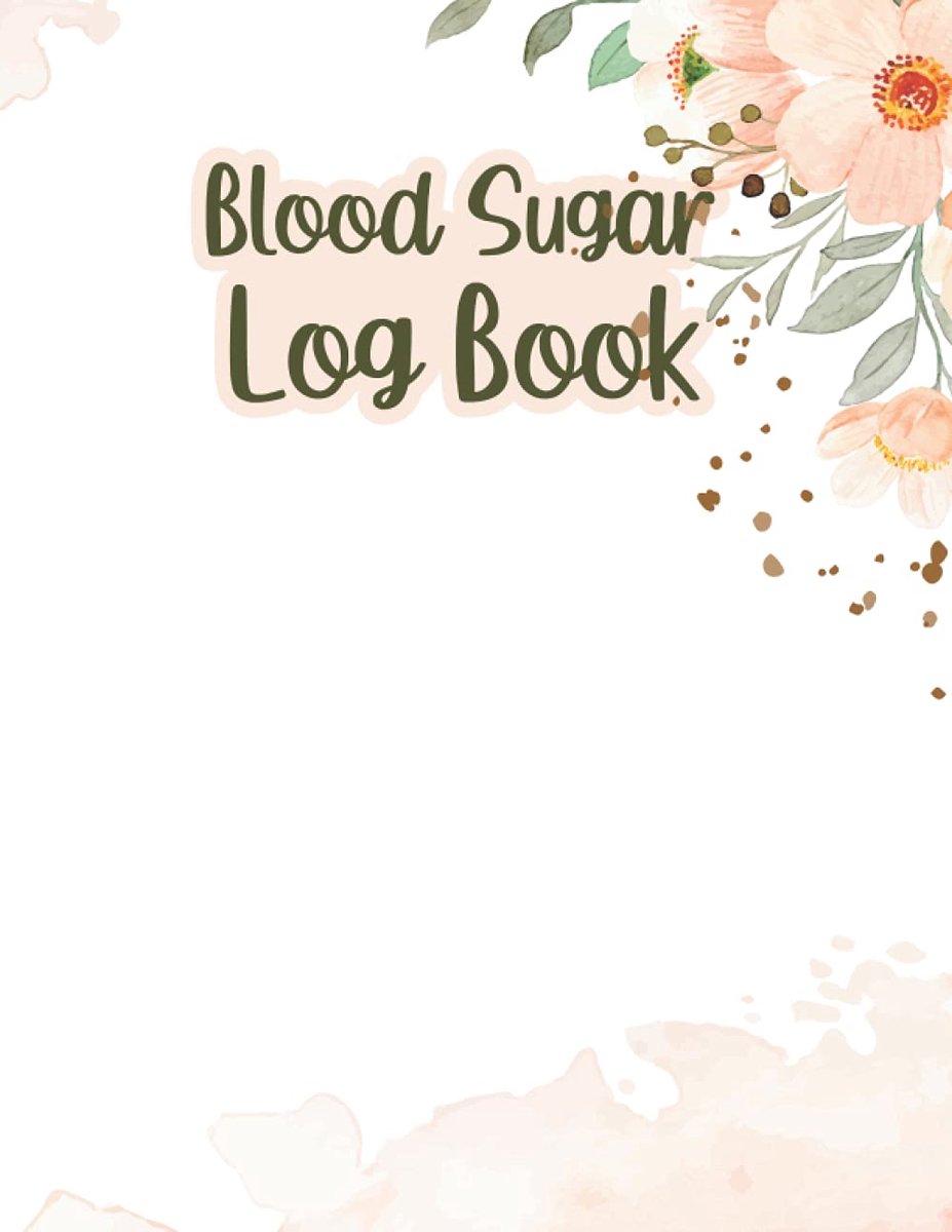 Sugar Log Book: Yearly Blood Sugar Log Book, Note Daily Blood Sugar