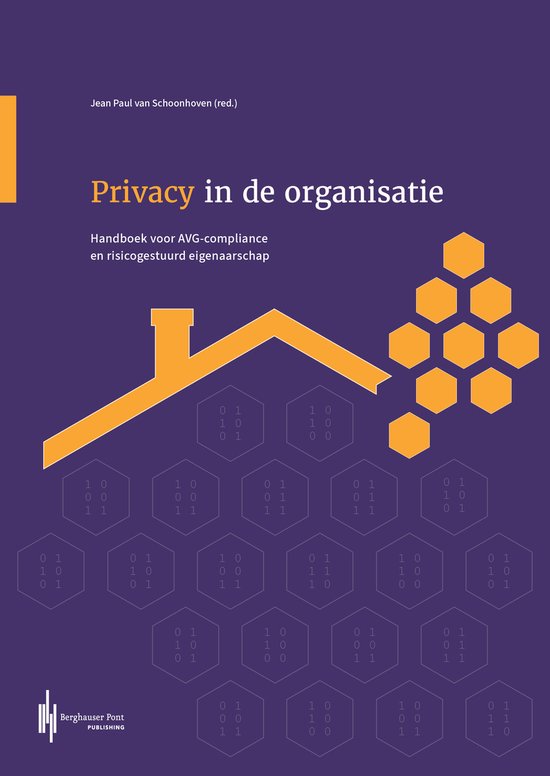 Boekomslag 'Privacy in de organisatie' met een oranje huisvormig icoon en zeshoekige datablokken.