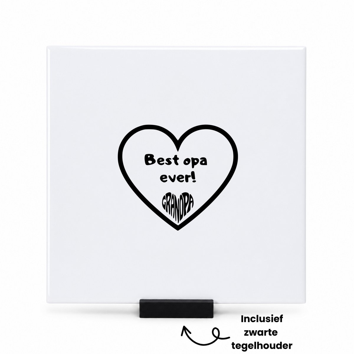 Hacebo Beste Opa ever tegeltje met tegelhouder - Opa - Lievelings opa - tegeltjes met tekst - cadeau - familie - verjaardag - grandpa - heart - spreuktegels - 15x15 CM Wit