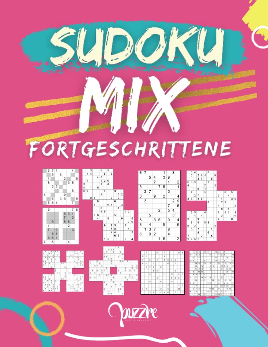 SnelShoppen - Sudoku Mix Fortgeschrittene: Irreguläre Sudoku Varianten, Sudoku X, Hyper, Twins, Triathlon A & B, Marathon, Samurai, 12x12, 16x16, Perf