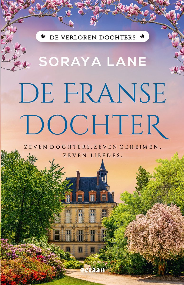 Couverture du livre: La Fille française de Soraya Lane. Un château entouré de magnolias et d'arbres en fleurs.