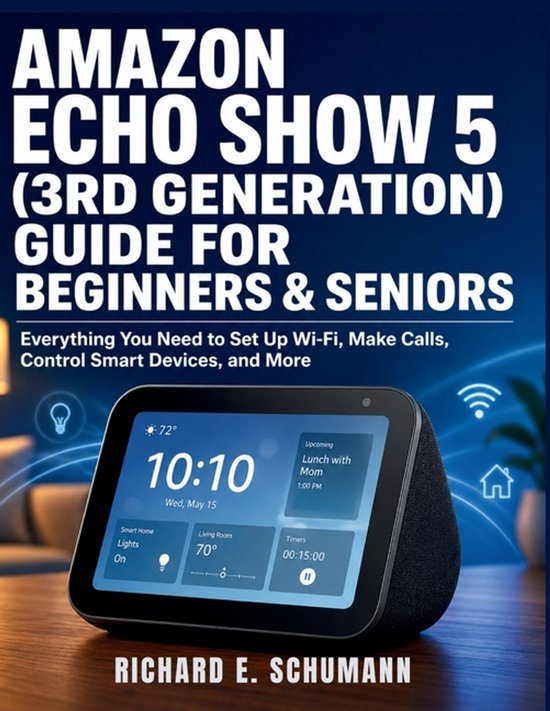 Amazon Echo Show 5 (3rd Generation) Guide for Beginners & Se ... - cover