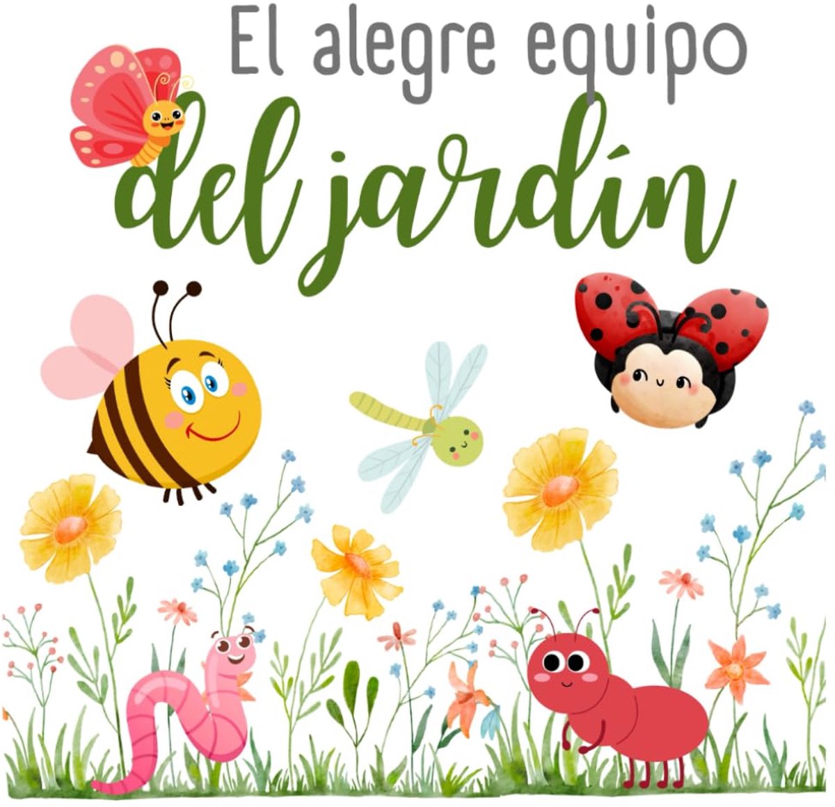 alegre equipo del jardín: Un libro para niños de 1 a 6 años. Aprende los números y los insectos