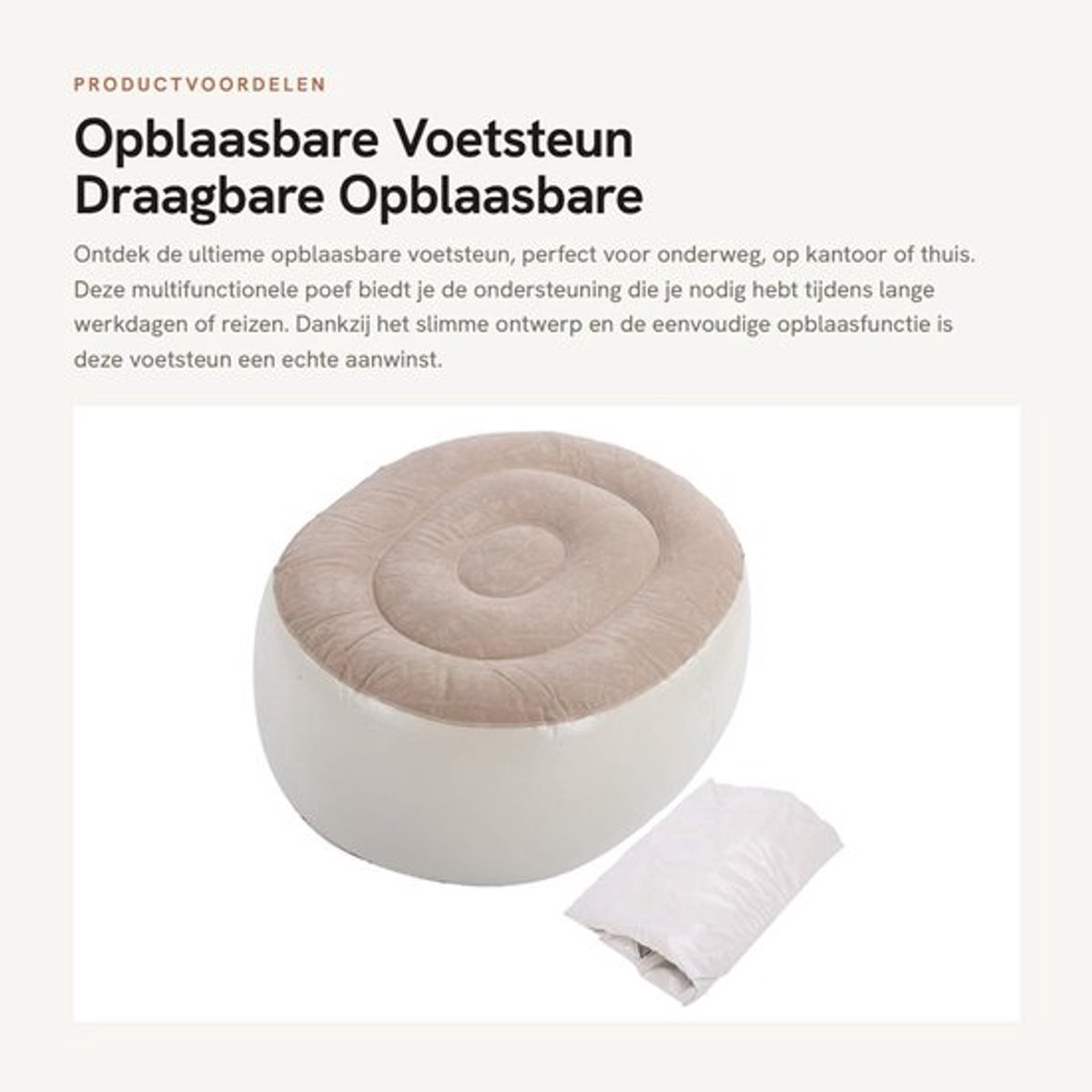 Opblaasbare Voetsteun - Draagbare Opblaasbare Kruk - Comfortabel en Praktisch - Multifunctionele Poef - Ideaal voor Thuis en Kantoor