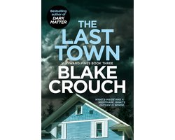 Wayward Pines3-The Last Town