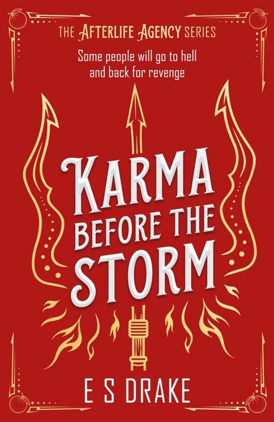 Couverture du livre "Karma Before The Storm" de la série "The Afterlife Agency". Fond rouge avec décoration dorée et le titre en lettres blanches.