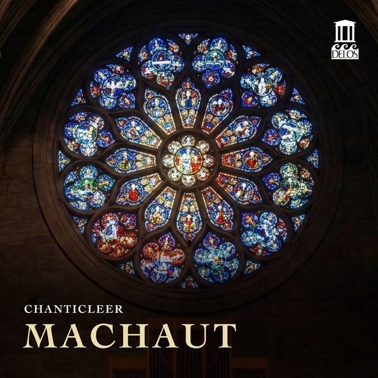 Een rond, kleurrijk glas-in-loodraam in een kathedraal, met de tekst 'Chanticleer Machaut'.