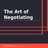 Art of Negotiating, The
