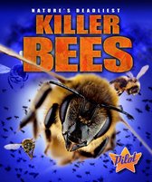 Nature's Deadliest - Killer Bees