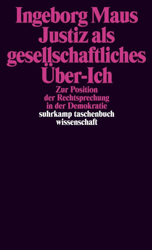 Justiz als gesellschaftliches Über-Ich - cover