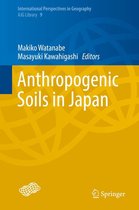 International Perspectives in Geography - Anthropogenic Soils in Japan