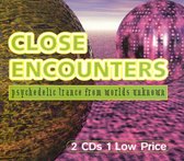Close Encounters: Psychedelic Trance...