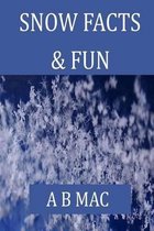 Snow Facts & Fun