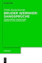 Bruder Wernher: Sangspruche