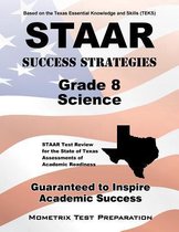 STAAR Success Strategies Grade 8 Science Study Guide