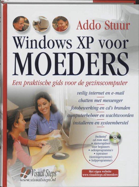 Vorming cultuur Klas Windows Xp Voor Moeders + Cd-Rom, Addo Stuur | 9789059053939 | Boeken | bol
