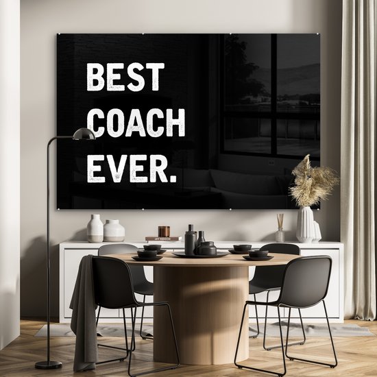 MuchoWow® Peinture sur verre 150x100 cm - Peinture sur verre acrylique - Coach - Citation - Best - Photo sur verre - Peintures