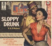 Various Artists - Sloppy Drunk R&B Rockers: 90 Years Prohibition (CD)