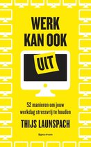 Werk kan ook uit