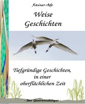 Weise Geschichten