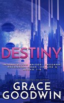 Interstellar Brides® Program: Ascension Saga - Destiny: Ascension Saga: Books 7, 8 & 9 (Volume 3)