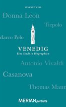 Venedig. Eine Stadt in Biographien