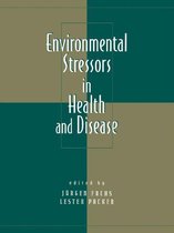 Environmental Stressors in Health and Disease