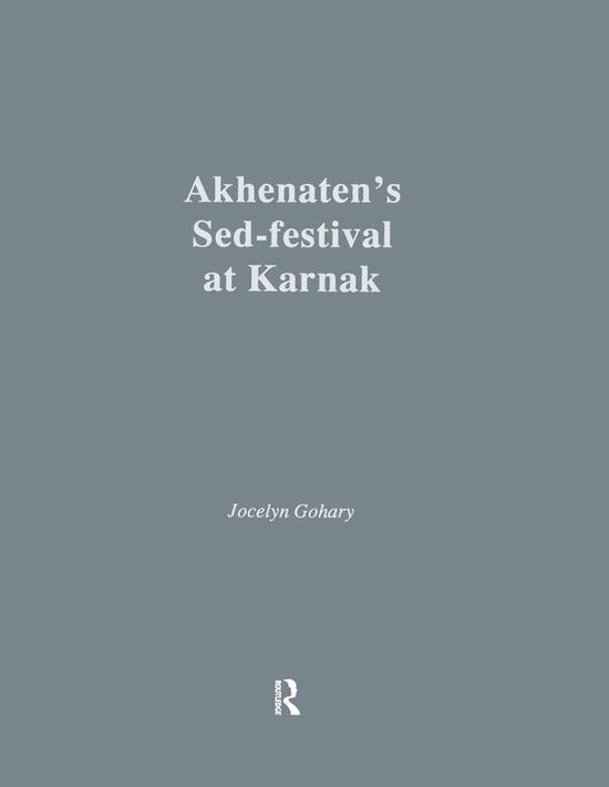Akhenatens Sed-Festival At Karna - cover