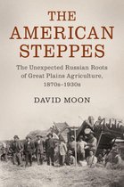 Studies in Environment and History - The American Steppes