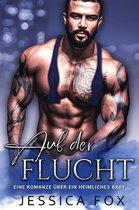 Saison du désir 6 - Auf der Flucht: Eine Romanze über ein heimliches Baby