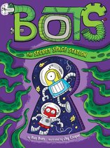 Bots - The Secret Space Station
