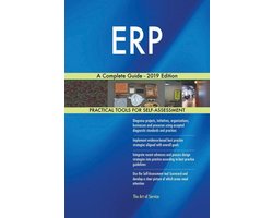ERP A Complete Guide - 2019 Edition
