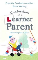 Confessions of a Learner Parent Parenting like a boss An inexperienced, slightly ineffectual boss