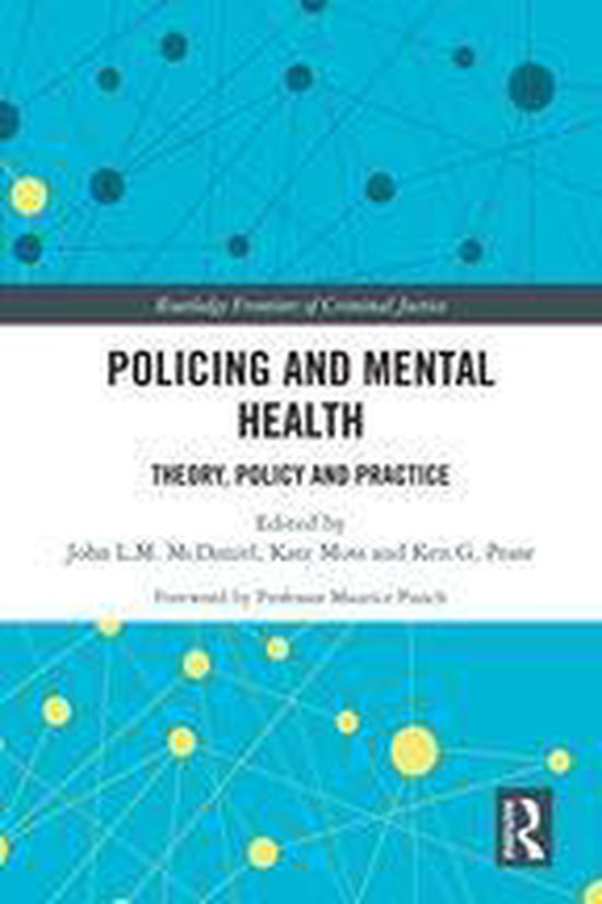 Routledge Frontiers of Criminal Justice - Policing and Menta ... - cover