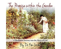 The Promise Within The Garden