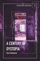 A Century of Dystopia 3 - A Century of Dystopia volume 3 - "Brave New World" by Aldous Huxley