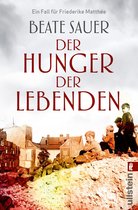 Friederike Matthée ermittelt 2 - Der Hunger der Lebenden
