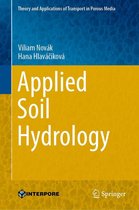 Theory and Applications of Transport in Porous Media 32 - Applied Soil Hydrology