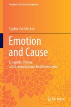 Studies in East Asian Linguistics - Emotion and Cause