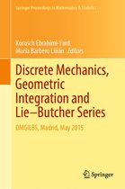 Springer Proceedings in Mathematics & Statistics 267 - Discrete Mechanics, Geometric Integration and Lie–Butcher Series