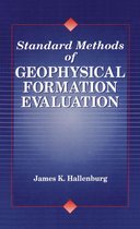 Standard Methods of Geophysical Formation Evaluation