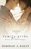 Family Pride 1 - Family Pride: Love and Challenges