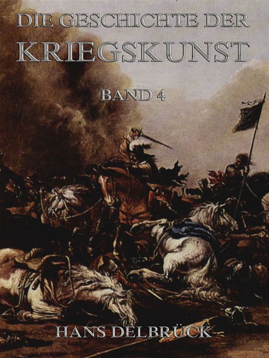 Geschichte der Kriegskunst, Band 4 - cover