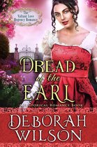 Valiant Love 6 - Dread of The Earl (The Valiant Love Regency Romance #6) (A Historical Romance Book)