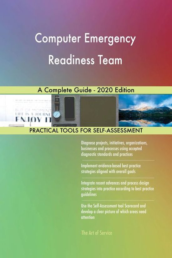 Computer Emergency Readiness Team A Complete Guide - 2020 Edition ...