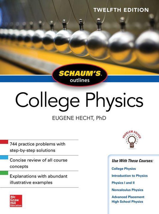 Schaum's Outline of College Physics, Twelfth Edition