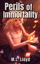 Perils of Immortality
